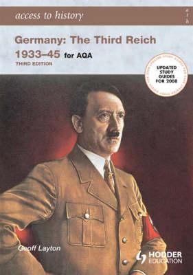 Book cover of Germany: The Third Reich 1933-45 by Geoff Layton