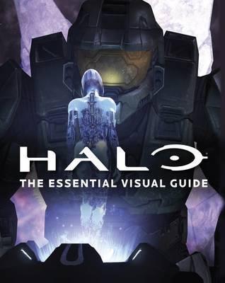 Book cover of Halo: The Essential Visual Guide by Jeremy Patenaude