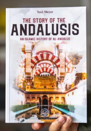 Book cover of Histoire Des Andalous by 'Issâ Meyer