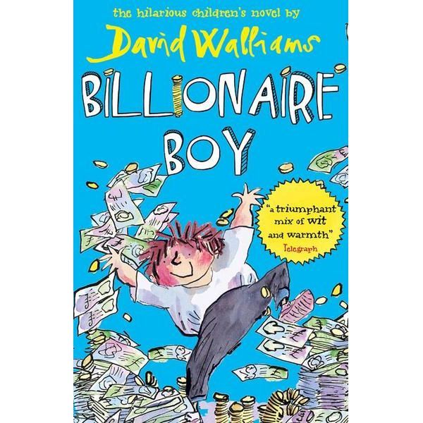 Book cover of Billionaire Boy by David Walliams