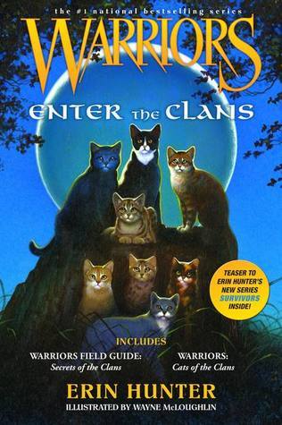 Book cover of Warriors: Enter the Clans by Erin Hunter