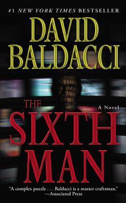 Book cover of The Sixth Man by David Baldacci