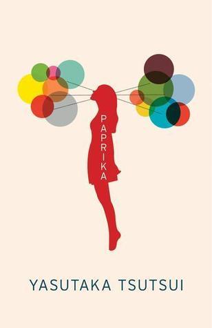 Book cover of Paprika by Yasutaka Tsutsui