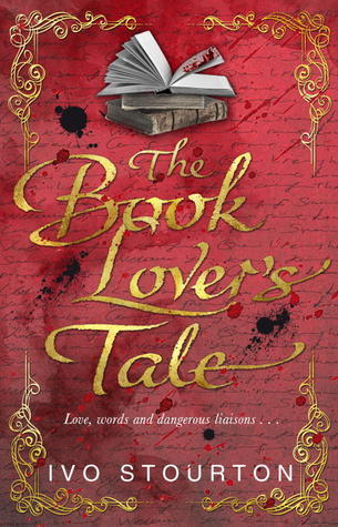 Book cover of The Book Lover'S Tale by Ivo Stourton