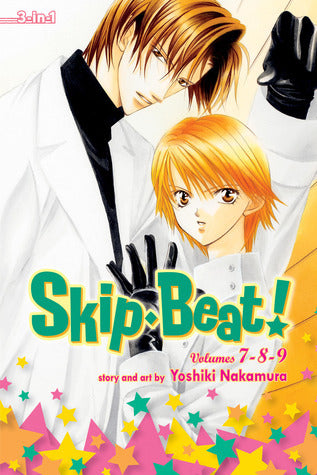 Book cover of Skip Beat! (3-in-1 Edition), Vol. 3: Includes Vols. 7, 8 & 9 by Yoshiki Nakamura