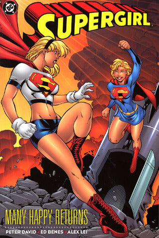 Book cover of Supergirl: Many Happy Returns by Peter David, Ed Benes (Illus.)