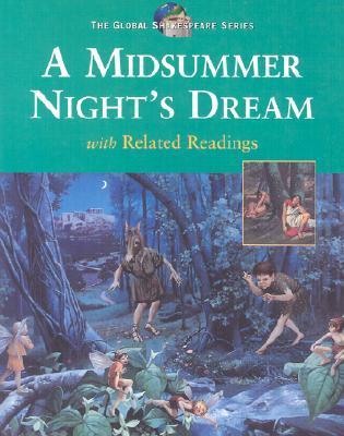 Book cover of A Midsummer Night's Dream With Related Readings by William Shakespeare, Dr Tim Scott (Ed.), Dom Saliani (Ed.), Chris Ferguson (Ed.)