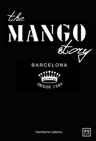 Book cover of The Mango Story by Humberto Salerno, Andrea Gay Zaragoza