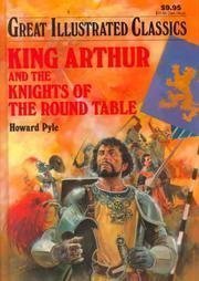 Book cover of King Arthur and the Knights of the Round Table by Joshua E. Hanft (Adapter), Howard Pyle, Pablo Marcos (Illus.)