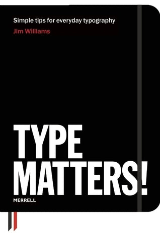 Book cover of Type Matters! by Jim Williams, Ben Casey (Foreword)