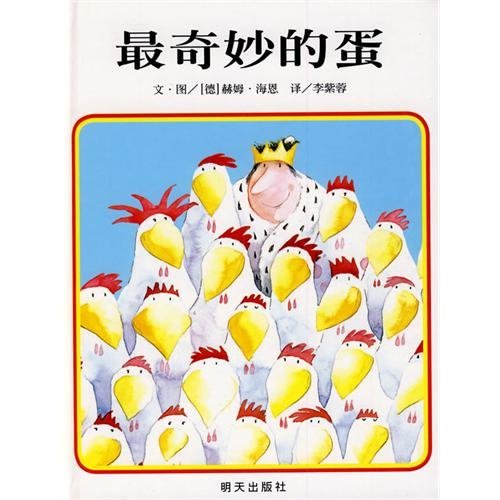 Book cover of The Most Wonderful Egg In The World by Helme Heine