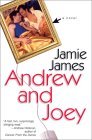 Book cover of Andrew And Joey by Jamie James