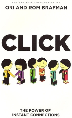 Book cover of Click: The Power Of Instant Connections by Rom Brafman