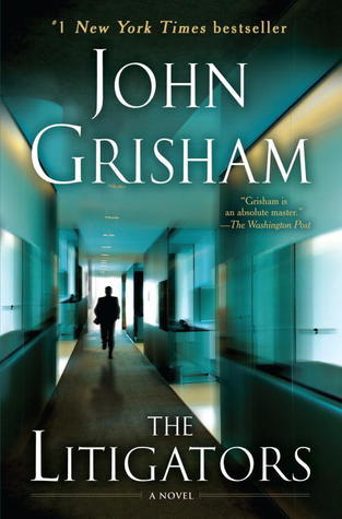 Book cover of The Litigators by John Grisham