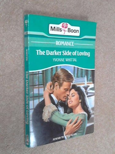Book cover of Darker Side Of Loving by Yvonne Whittal