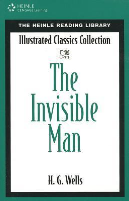 Book cover of The Invisible Man: Heinle Reading Library by H.G. Wells