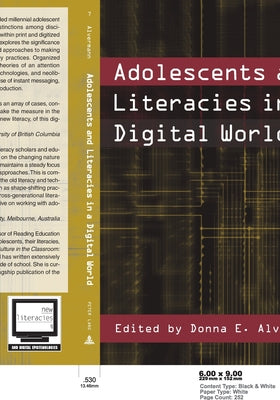 Book cover of Adolescents And Literacies In A Digital World by Donna E. Alvermann (Ed.)