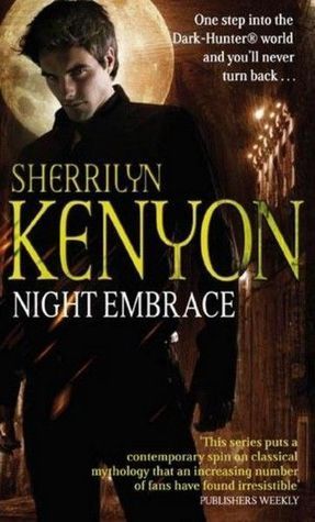 Book cover of Night Embrace by herrilyn Kenyon Sherrilyn Kenyon