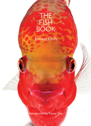 Book cover of The Fish Book by Ernest Goh