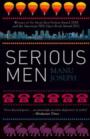 Book cover of Serious Men by Manu Joseph