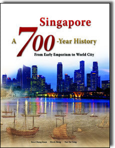 Book cover of Singapore: A 700-Year History - From Emporium To World City by Kwa Chong Guan, Derek Heng, Tan Tai Yong
