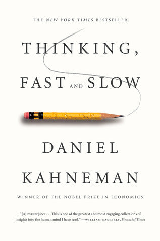 Book cover of Thinking, Fast And Slow by Daniel Kahneman