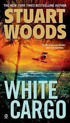 Book cover of White Cargo by Stuart Woods