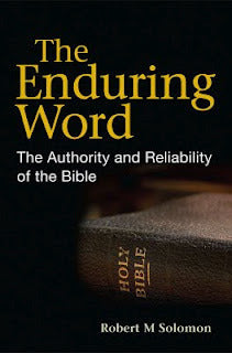 Book cover of The Enduring Word: The Authority and Reliability of the Bible by Robert M. Solomon