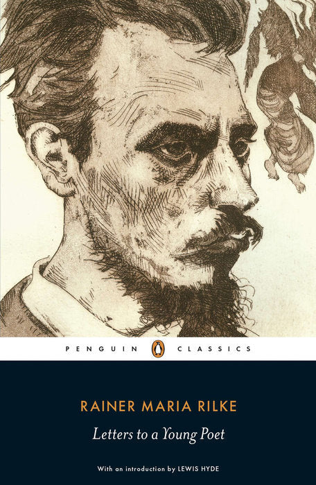 Book cover of Letters To A Young Poet by Rainer Maria Rilke, Charlie Louth (Trans.), Lewis Hyde (Introduction)