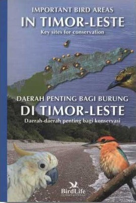 Book cover of Important Bird Areas In Timor-Leste: Key Sites For Conservation by Michael J. Crosby