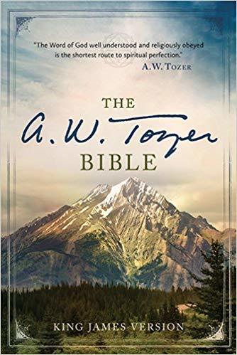 Book cover of A.W. Tozer Bible, KJV by Anonymous, A.W. Tozer