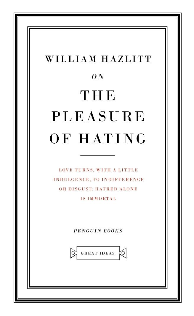 Book cover of On The Pleasure Of Hating by William Hazlitt