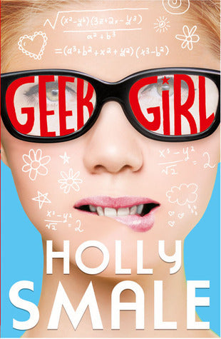 Book cover of Geek Girl by Holly Smale
