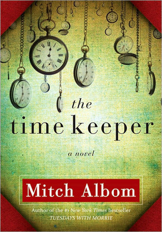 Book cover of The Time Keeper by Mitch Albom