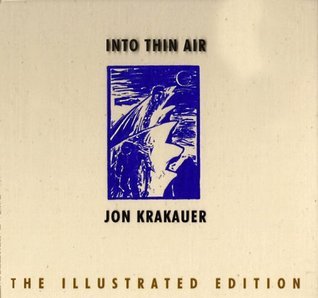 Book cover of Into Thin Air: A Personal Account Of The Mount Everest Disaster by Jon Krakauer
