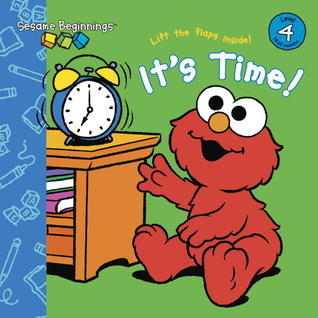 Book cover of Sesame Beginnings: It's Time! by Naomi Kleinberg, Christopher Moroney (Illustrations)