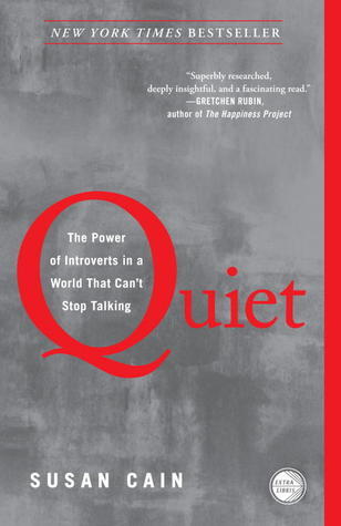 Book cover of Quiet: The Power of Introverts in a World That Can't Stop Talking by Susan Cain