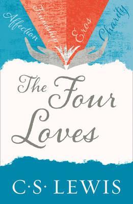 Book cover of The Four Loves by C.S. Lewis