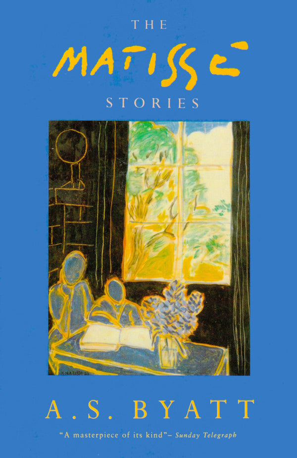Book cover of The Matisse Stories by A.S. Byatt