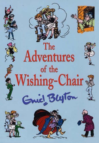 Book cover of The Adventures of the Wishing-Chair by Enid Blyton