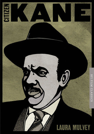 Book cover of Citizen Kane by Laura Mulvey