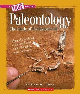 Book cover of Paleontology by Susan H. Gray