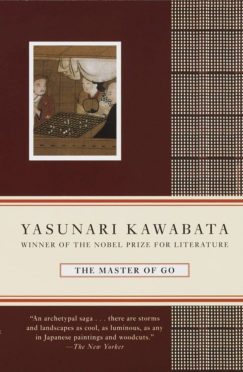 Book cover of The Master of Go by Yasunari Kawabata, Edward G. Seidensticker (Trans.)