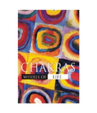 Book cover of Chakra: Wheels Of Life by Anodea Judith
