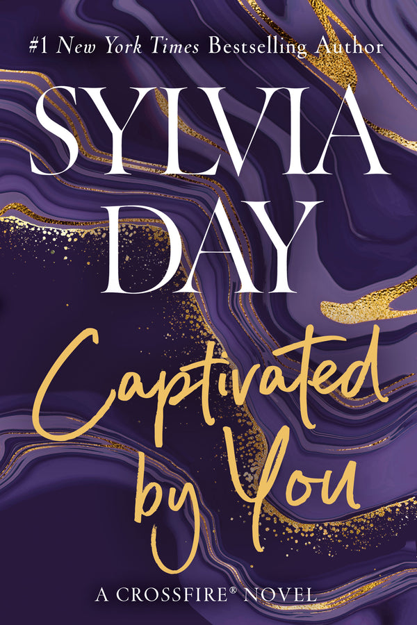 Book cover of Captivated By You by Sylvia Day