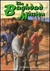 Book cover of The Baghdad Mission by Sidney Rosen, Dorothy Rosen