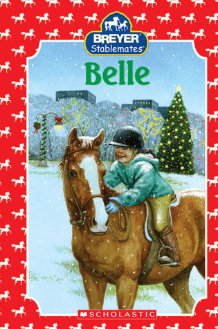 Book cover of Belle by J. Elizabeth Mills, Jacqueline Rogers (Illus.)