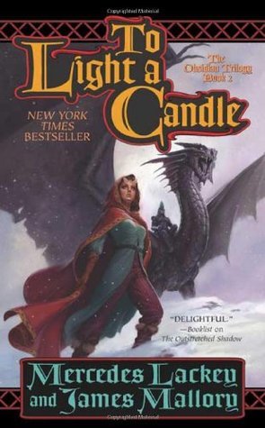 Book cover of To Light A Candle by Mercedes Lackey, James Mallory