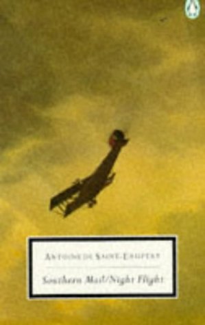 Book cover of Southern Mail / Night Flight by Antoine de Saint-Exupéry, Curtis Cate (Trans.)