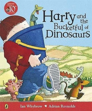 Book cover of Harry And The Bucket Full Of Dinosaurs by Ian Whybrow, Adrian Reynolds (Illus.)